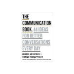 The Communication Book By Mikael Krogerus